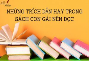 Những trích dẫn hay trong sách con gái nên đọc