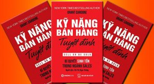 Kỹ năng bán hàng tuyệt đỉnh: Bí quyết sinh tồn trong ngành sales