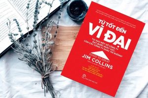 Review sách Từ tốt đến vĩ đại - Jim Collins