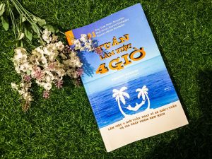 Review sách Tuần làm việc 4 giờ: Người giàu thế hệ mới