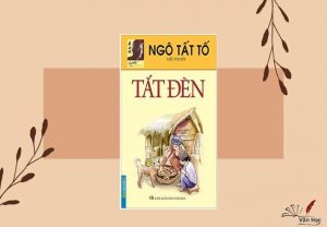 Cảm nhận về Tắt đèn - Ngô Tất Tố